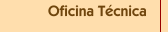 Oficina T&eacute;cnica